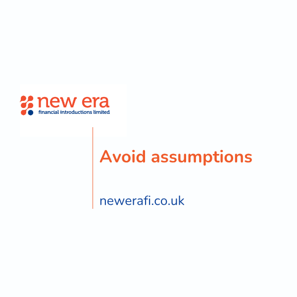 avoid assumptions